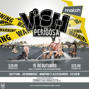 'Vish Perigosa' traz atração pernambucana para a Match neste sábado (15) 