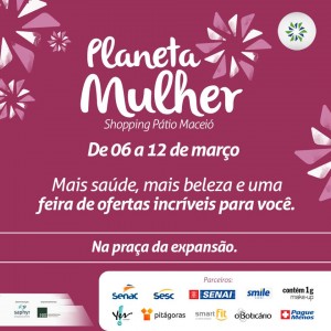 Planeta Mulher - Shopping Patio Maceio