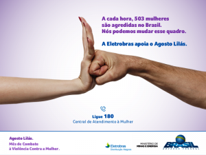 Eletrobras apoia campanha Agosto Lilás